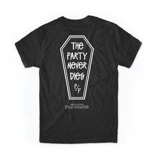 The Party Never Dies Tee (BLACK)